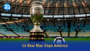 2q-le-khai-mac-copa-america-01