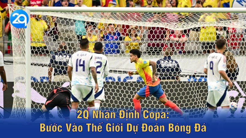 2q nhan dinh copa 02