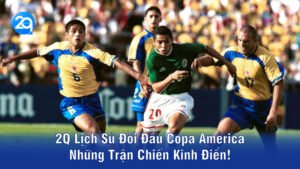 lich-su-doi-dau-copa-america