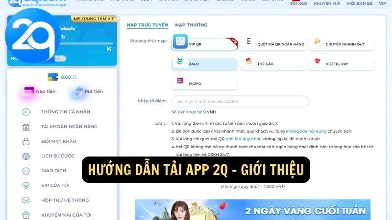 Hướng dẫn tải app 2Q - Giới thiệu